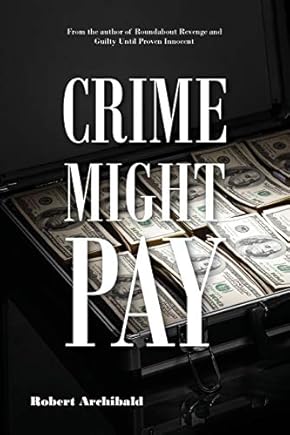 Crime Might Pay book cover